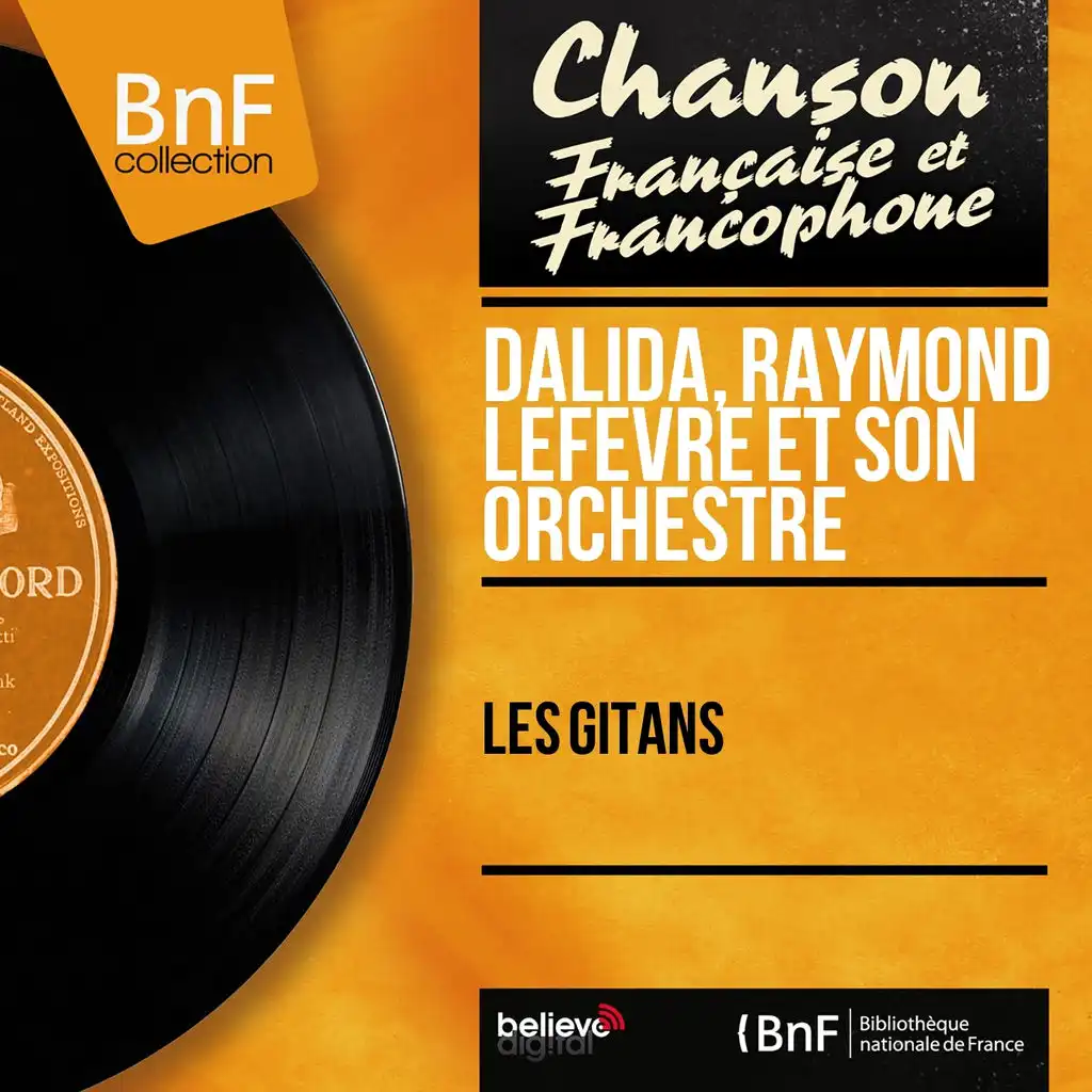 Dalida, Raymond Lefèvre et son orchestre