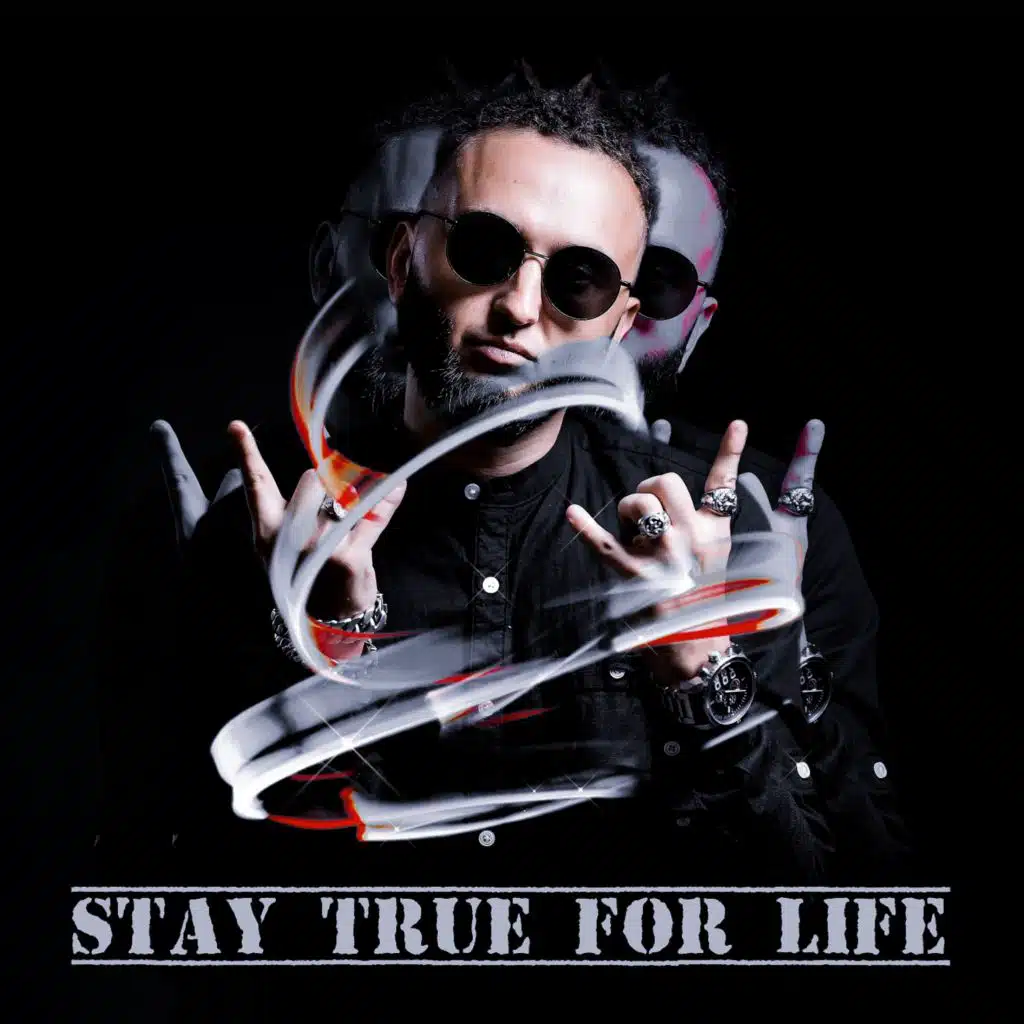 Stay True For Life (feat. Dee-Jay P. Rock)