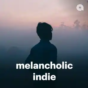 Melancholic Indie
