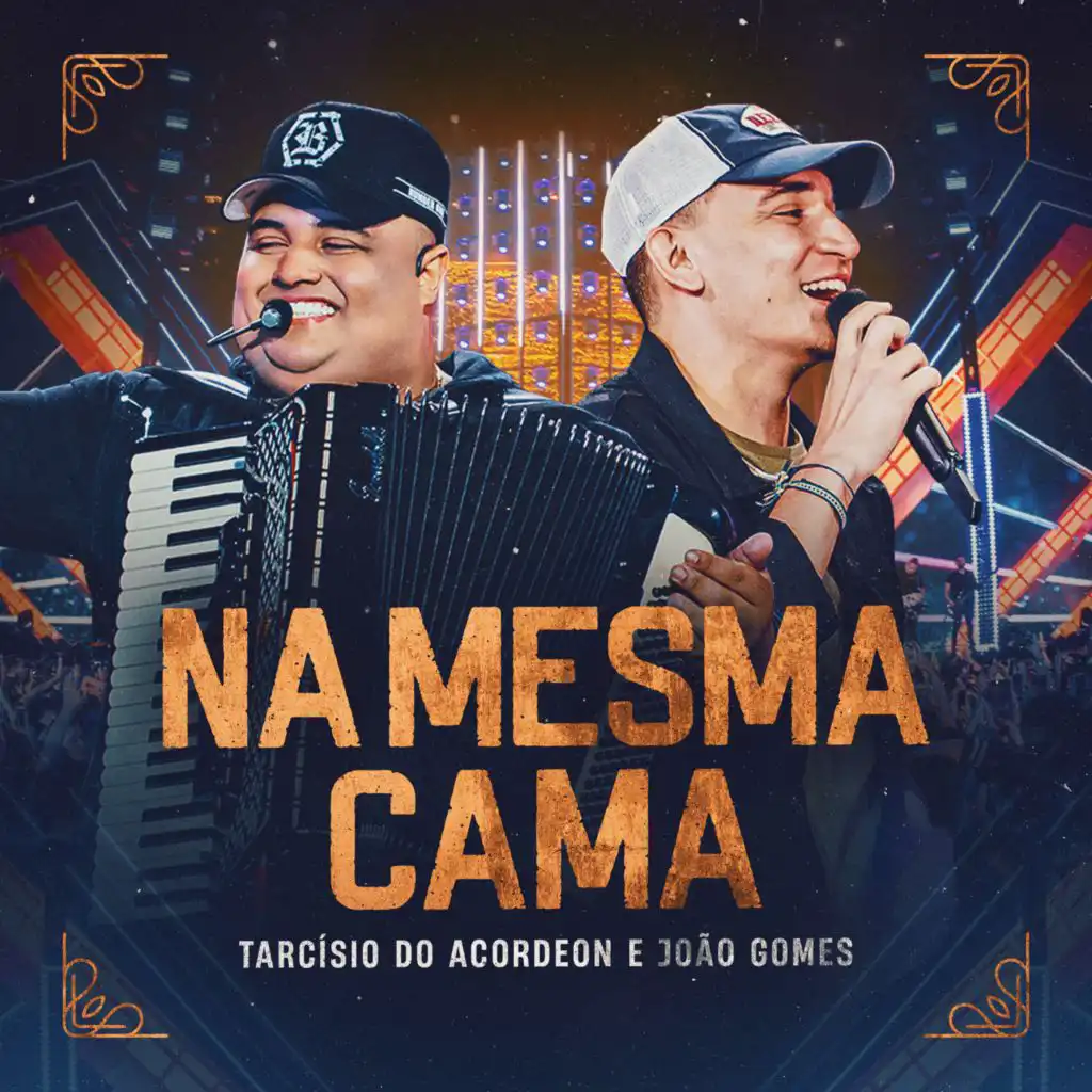 João Gomes & Tarcísio do Acordeon