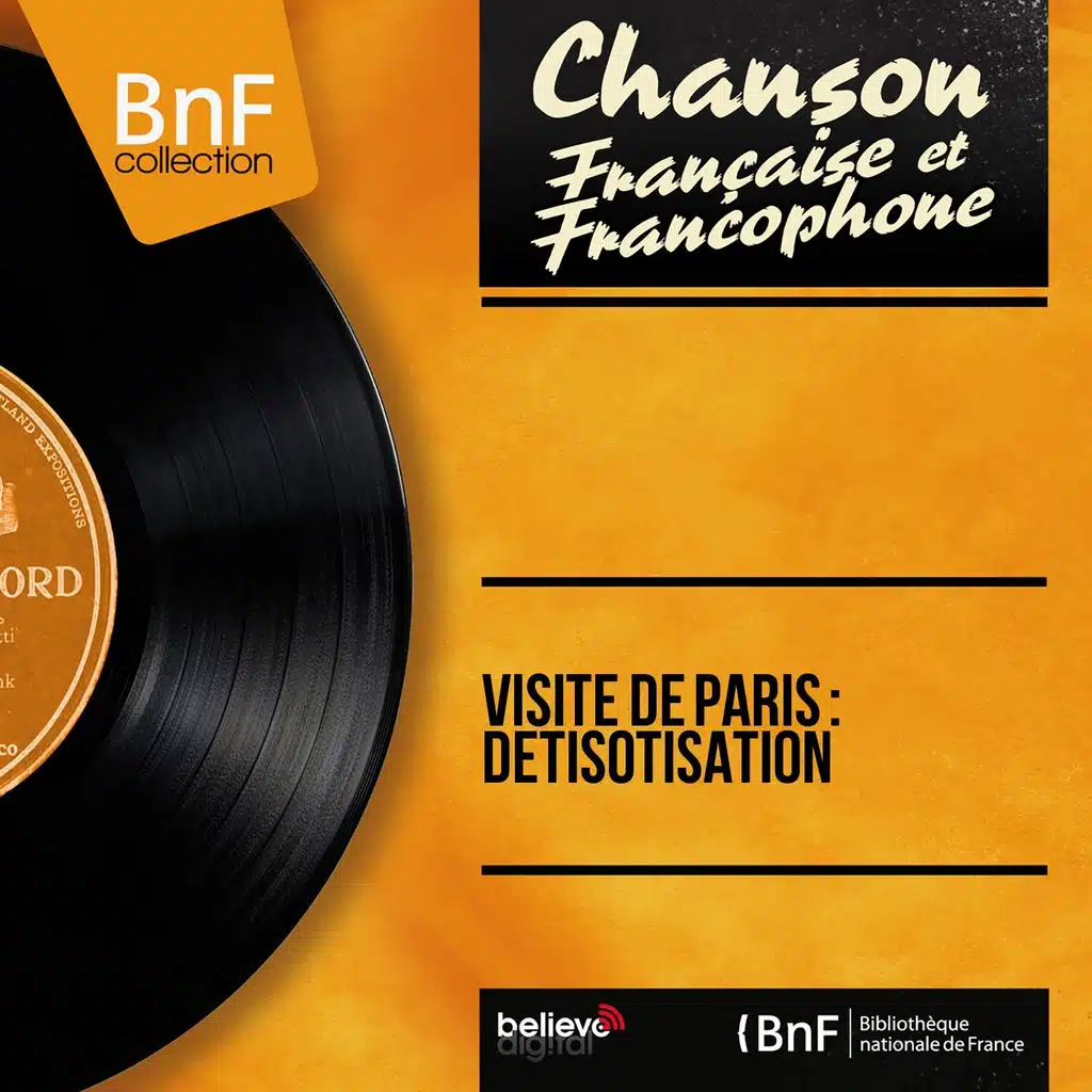 Visite de Paris : détisotisation (Mono Version)