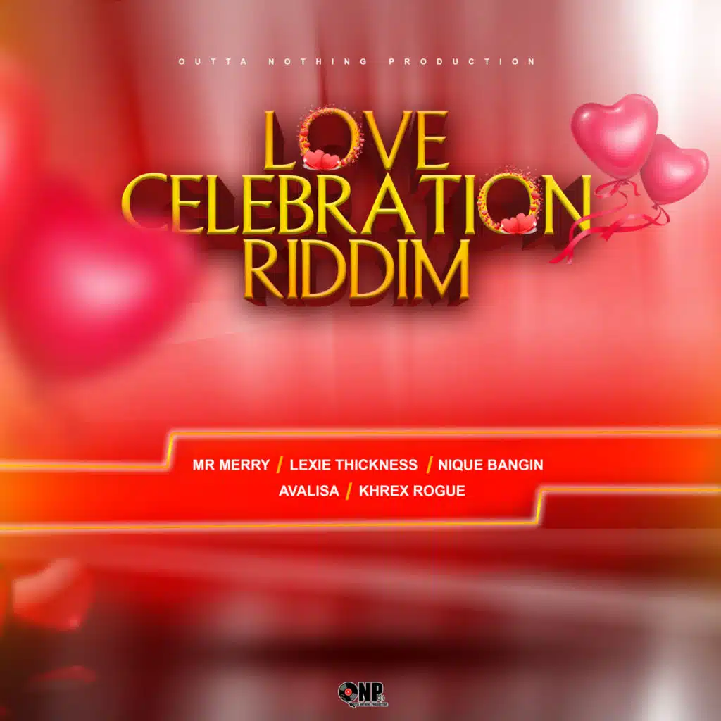 Love Celebration Riddim