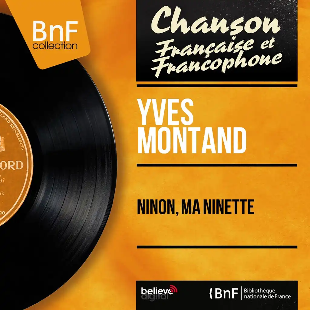 Ninon, ma Ninette (Mono Version)