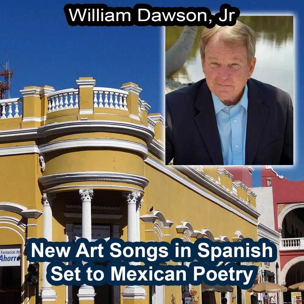New Art Songs in Spanish Set to Mexican Poetry