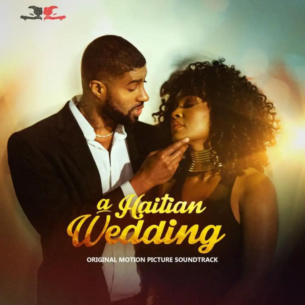 A Haitian Wedding (Original Motion Picture Soundtrack)