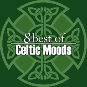 8 Best of Celtic Moods