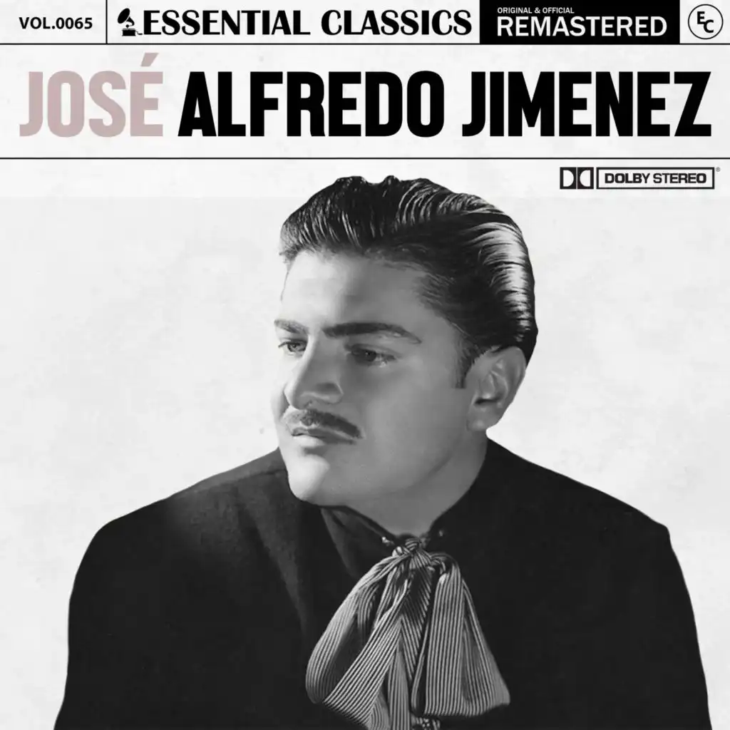 Essential Classics, Vol. 65: José Alfredo Jimenez