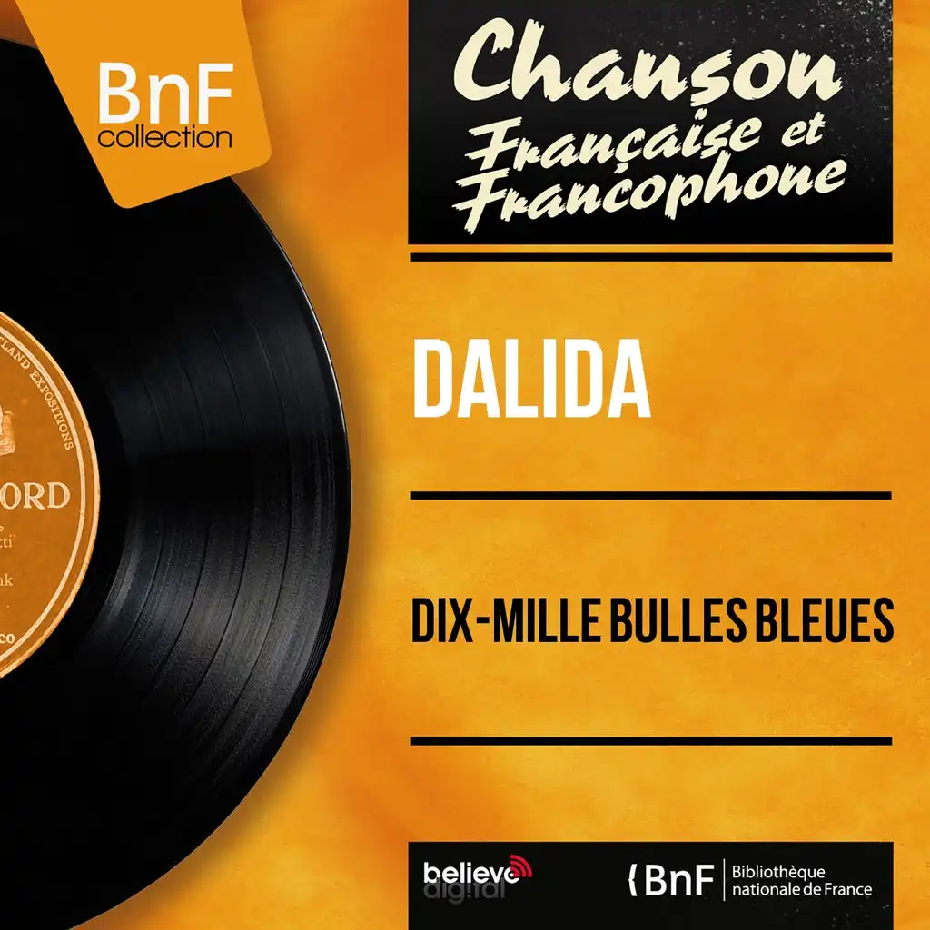 Dix-mille bulles bleues (Mono Version)