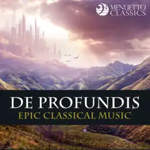 De Profundis! (Epic Classical Music with Choir and Orchestra)