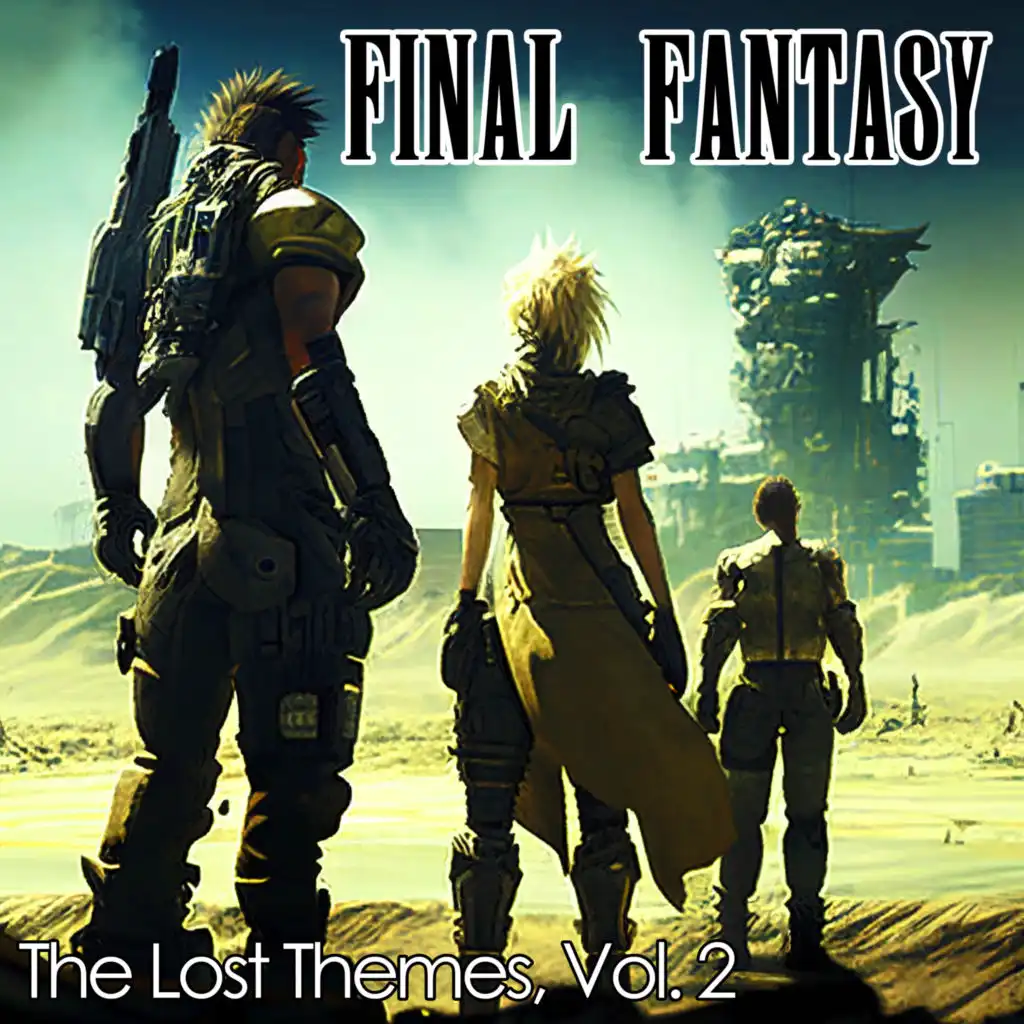 Final Fantasy: The Lost Themes, Vol. 2