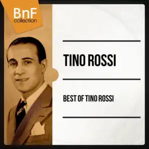 Best of Tino Rossi (Les 100 meilleurs titres de Tino Rossi)