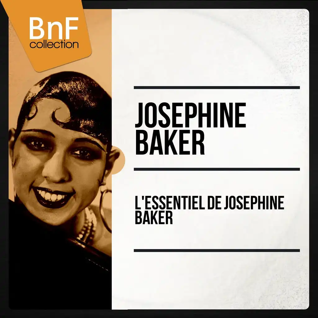 L'essentiel de Joséphine Baker