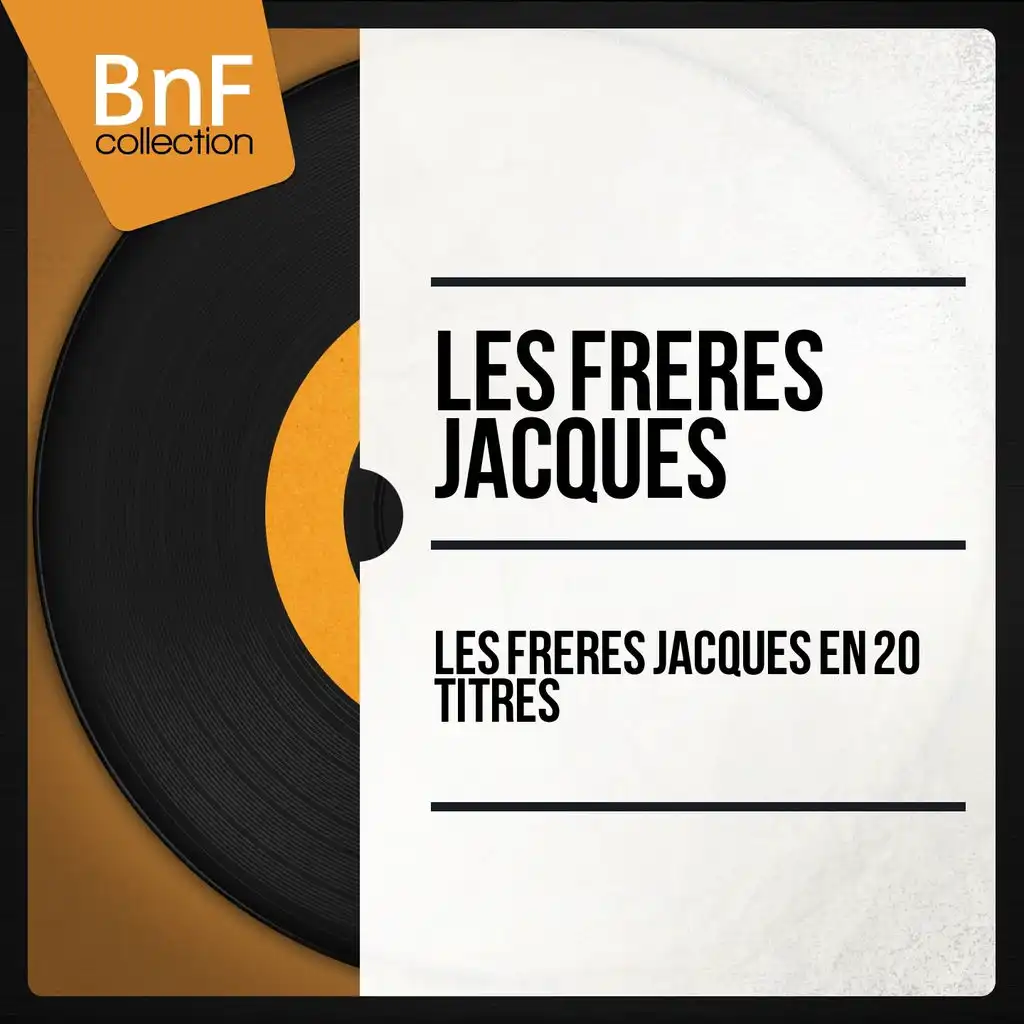 Les frères Jacques en 20 Titres (Mono Version)