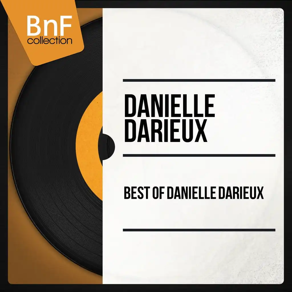 Best of Danielle Darieux (Mono Version)