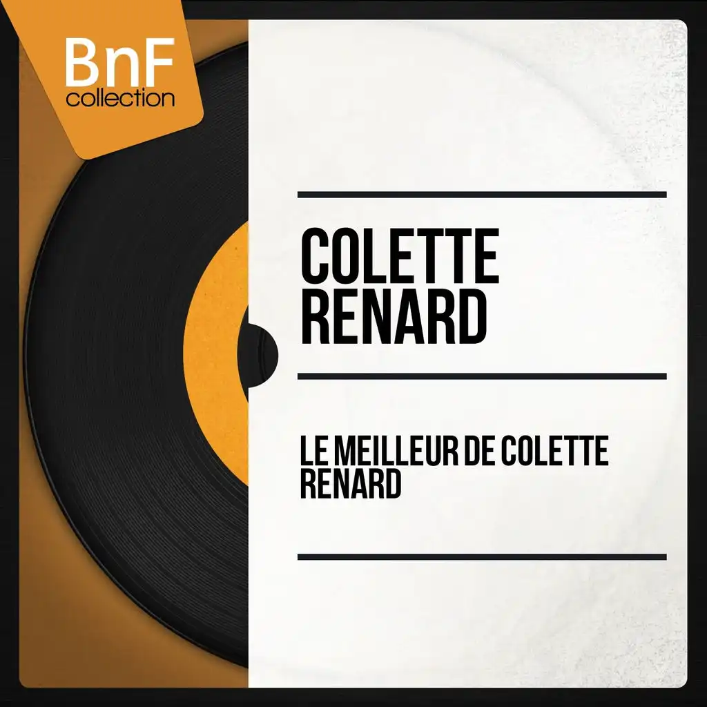 Le meilleur de Colette Renard (Mono Version)