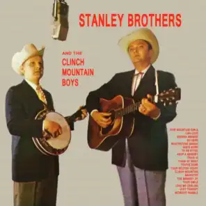 The Stanley Brothers & The Clinch Mountain Boys