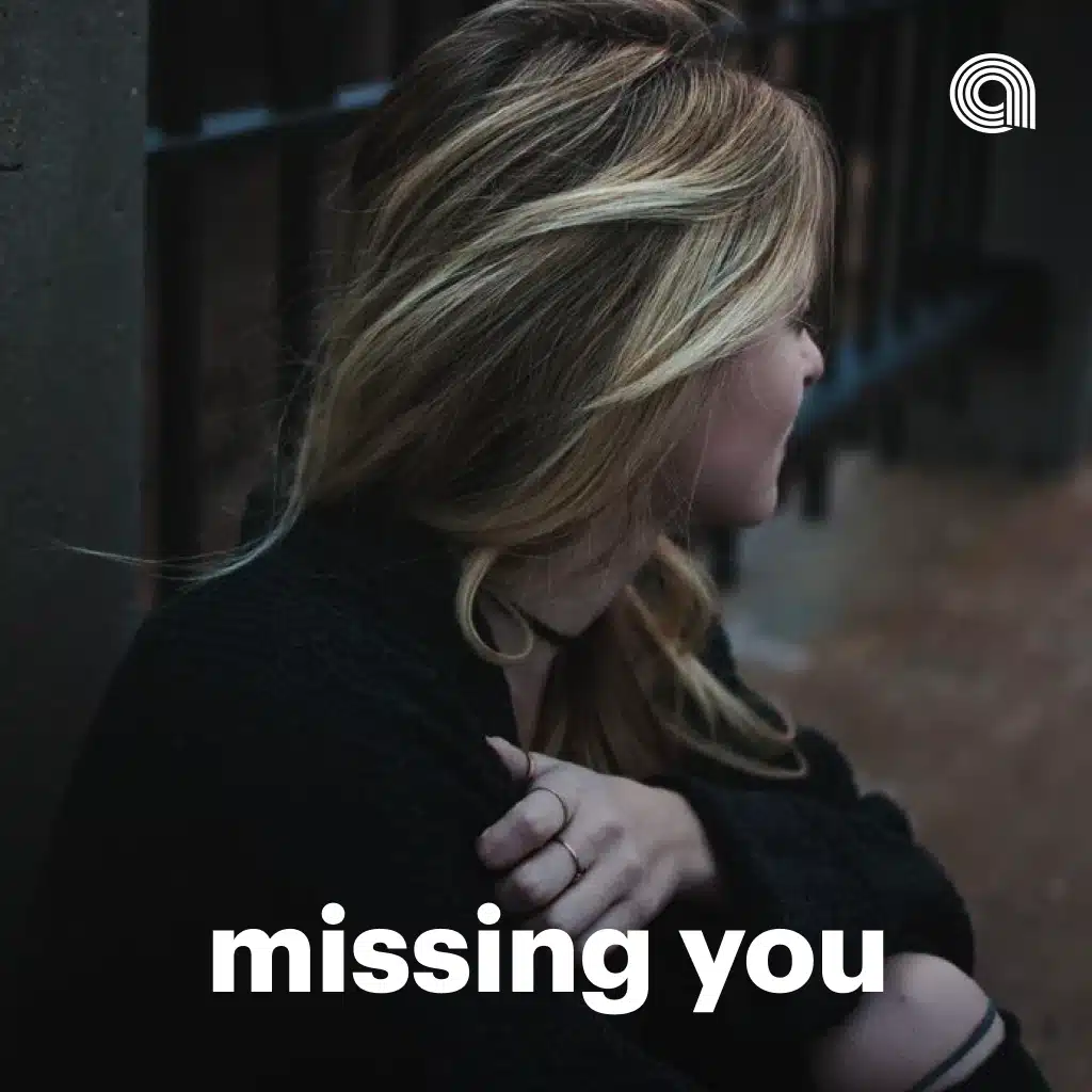 Missing You
