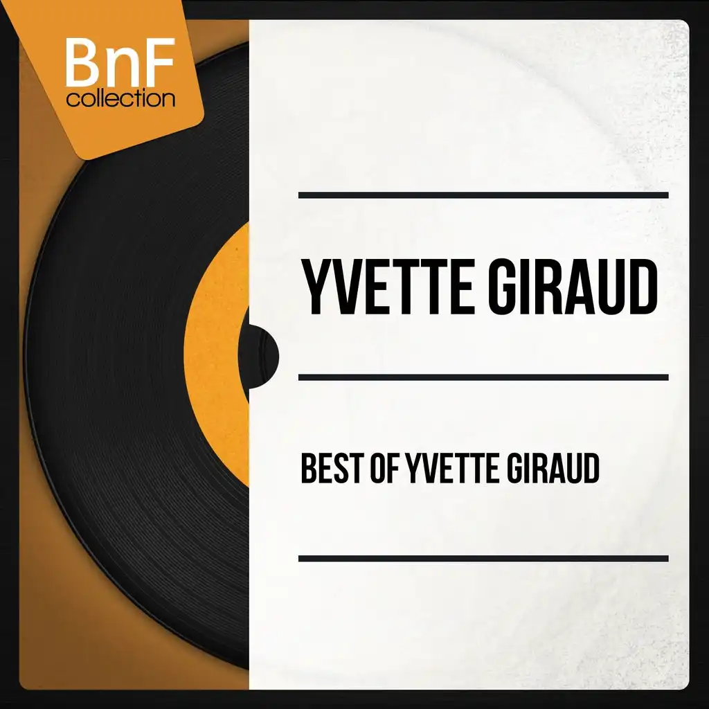 Best of Yvette Giraud (Mono version)