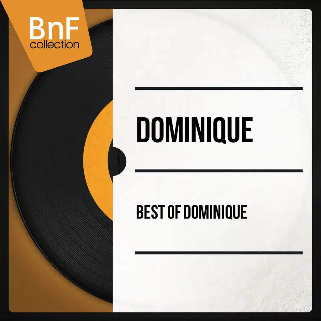 Best of Dominique