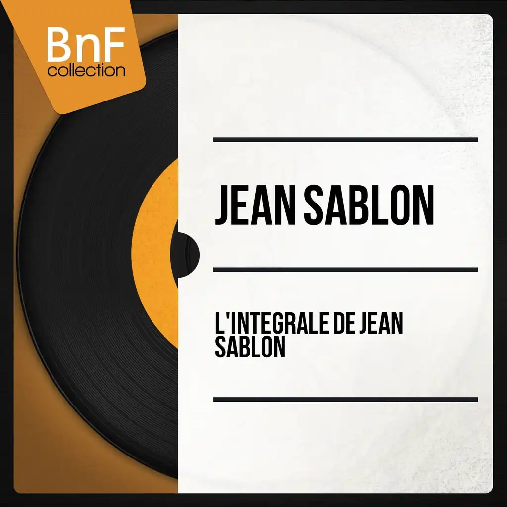 L'intégrale de Jean Sablon (Mono Version)