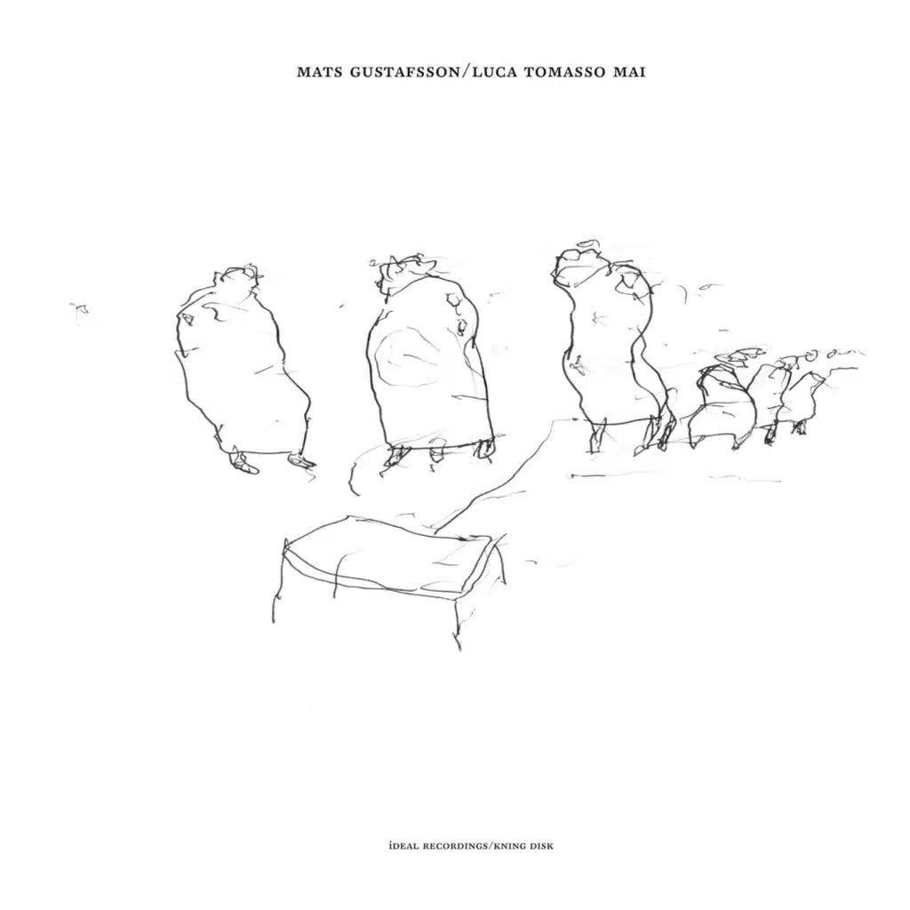 Mats Gustafsson & Luca Tommaso Mai