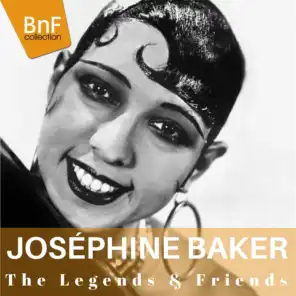 The Legends & Friends : Joséphine Baker