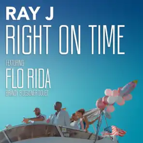 Right On Time (feat. Flo Rida, Brandy & Designer Doubt)