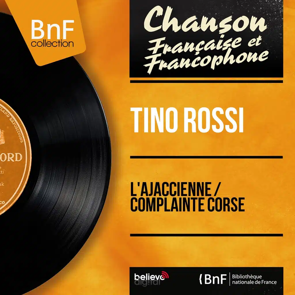 L'Ajaccienne / Complainte corse (Mono Version)