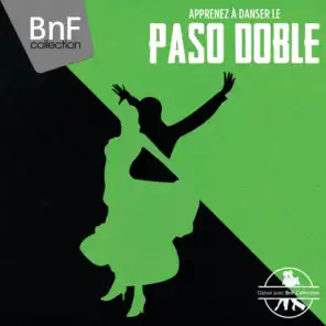 Danse avec la BnF (Apprenez à danser le Paso Doble)