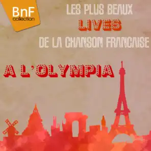 Les plus beaux lives de la chanson française à l'Olympia
