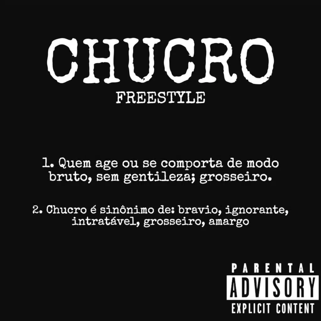 Chucro Freestyle
