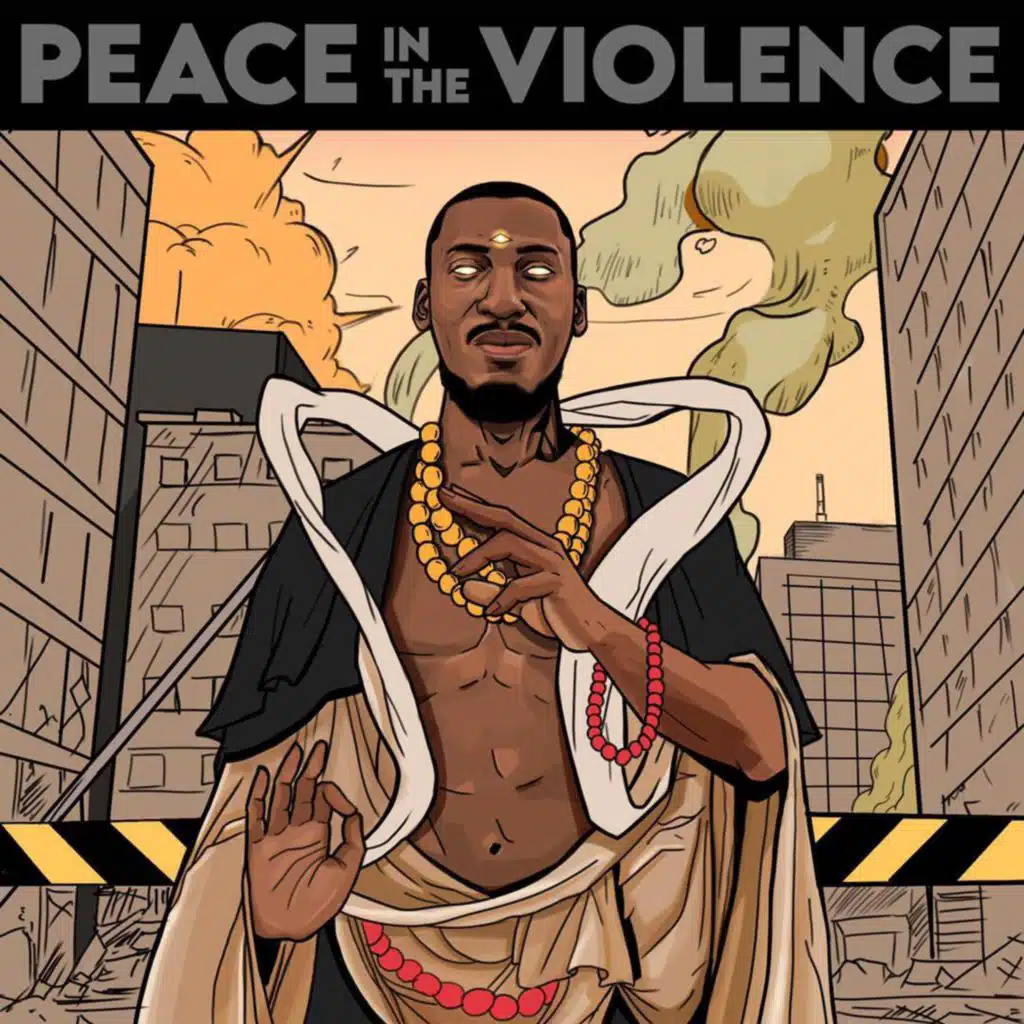 Peace in the Violence