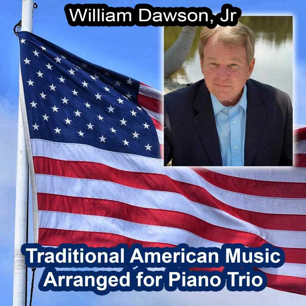 Traditional American Music Arranged for Piano Trio