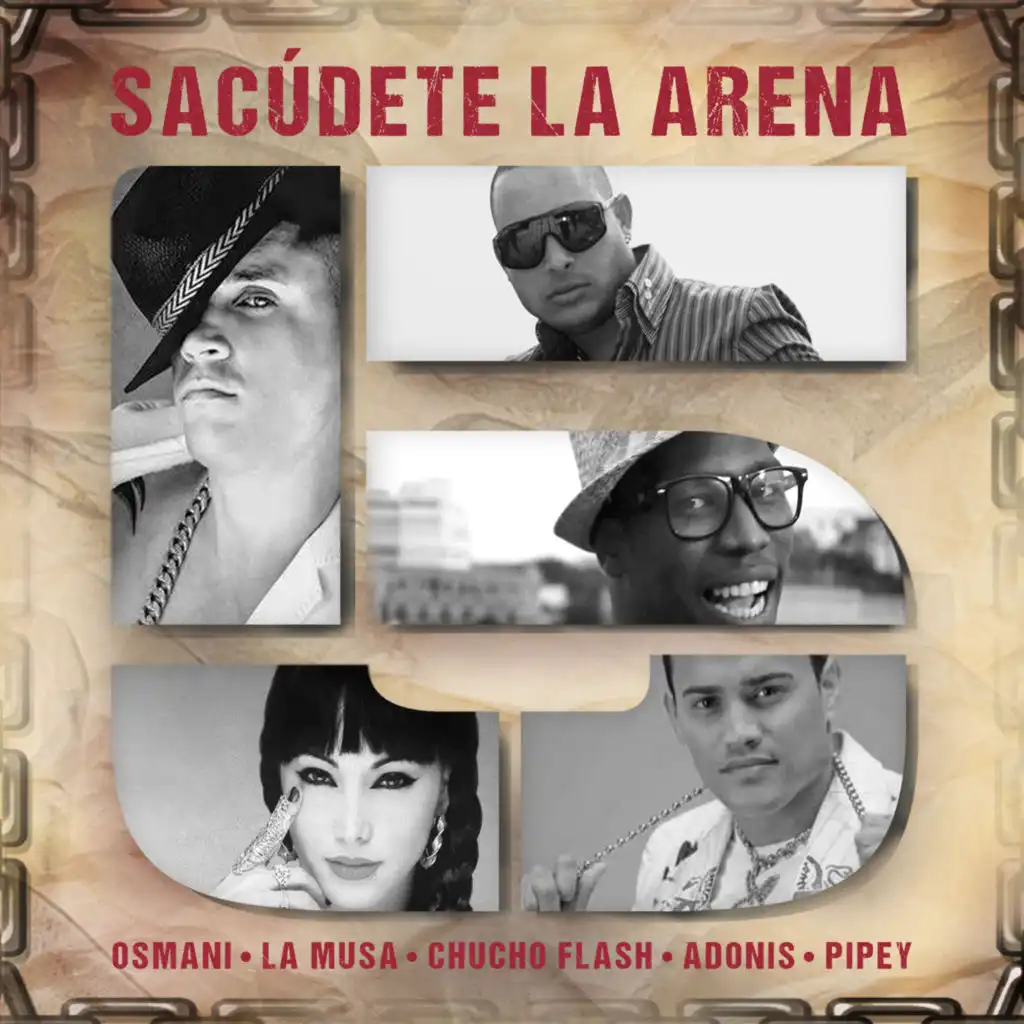 Sacudete La Arena (feat. Adonis Mc & Pipey)