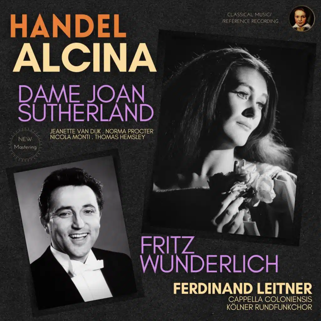 Handel: Alcina, HWV 34 by Dame Joan Sutherland
