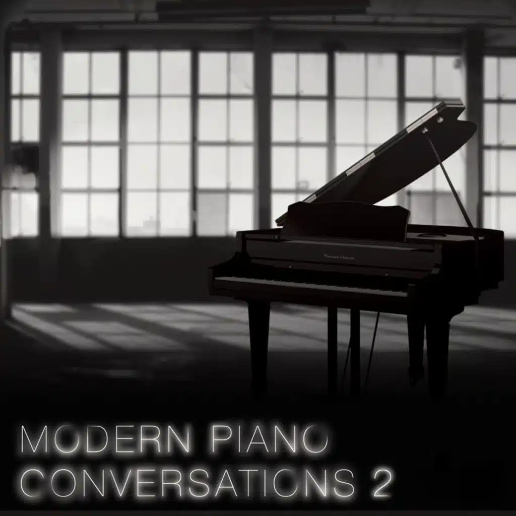 Modern Piano Conversations 2