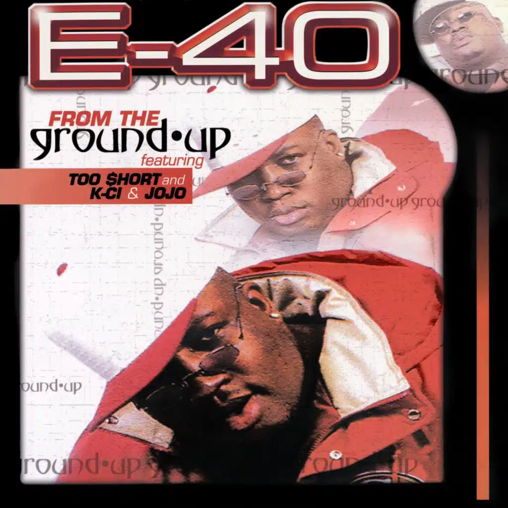 From The Ground Up (Acapella) [feat. Too $hort, K-Ci & JoJo]