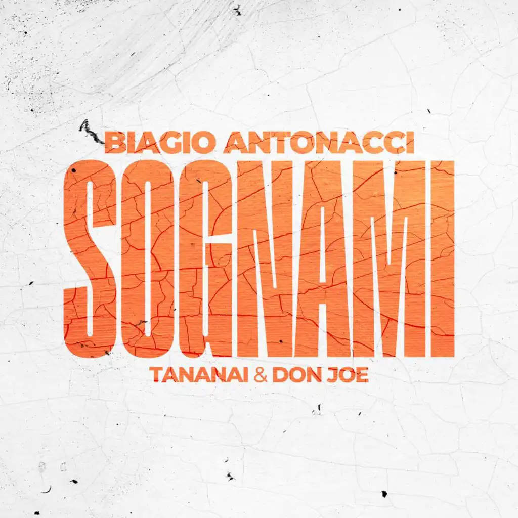 Sognami (feat. Tananai & Don Joe)