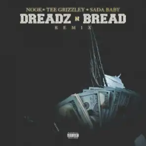 Dreadz n Bread (Remix)