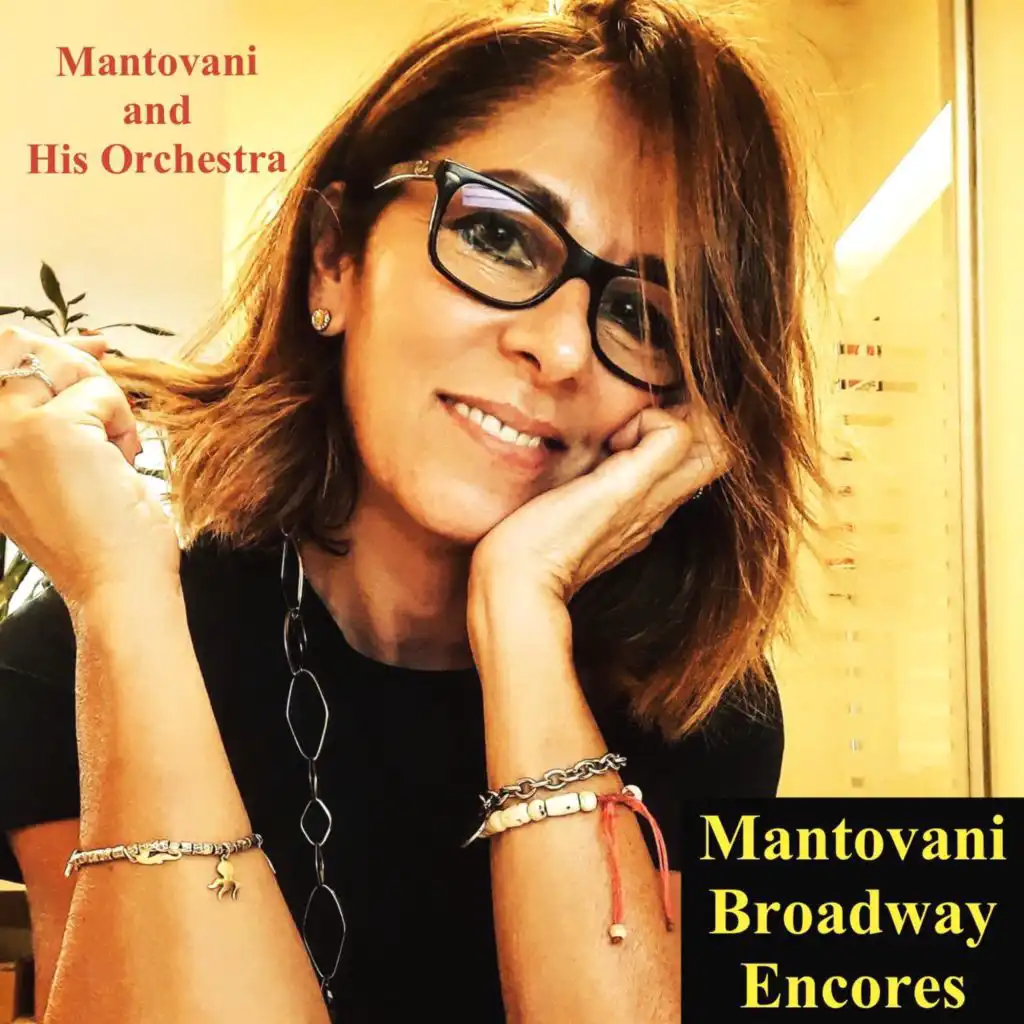 Mantovani Broadway Encores