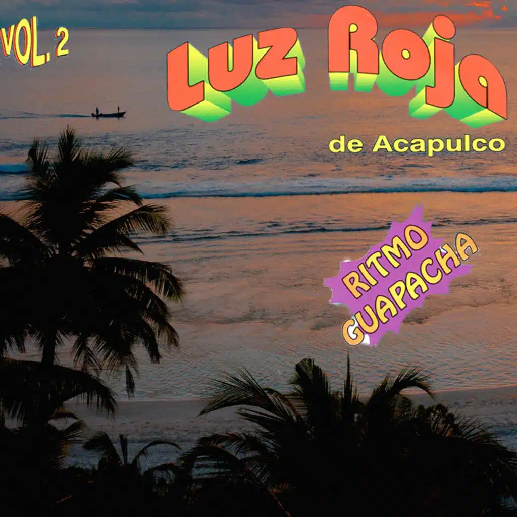 Ritmo Guapacha, Vol. 2