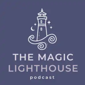 The Magic Lighthouse