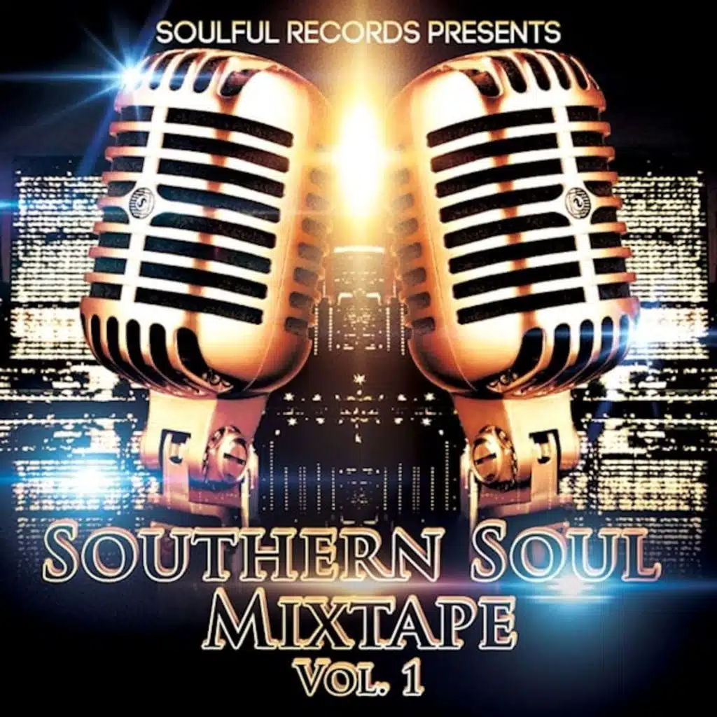 Southern Soul Mixtape 1