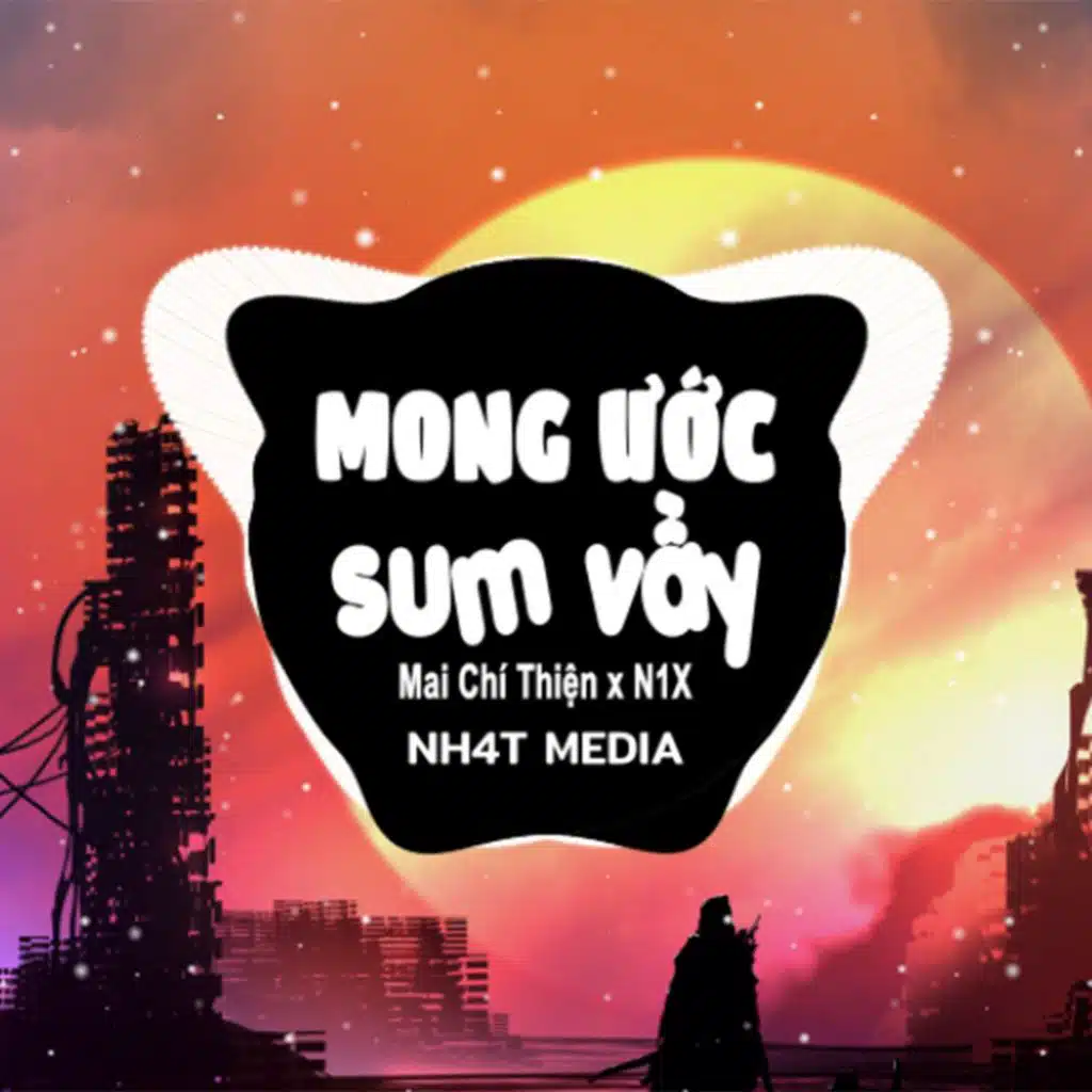 Mong Ước Sum Vầy (B Vinahouse)