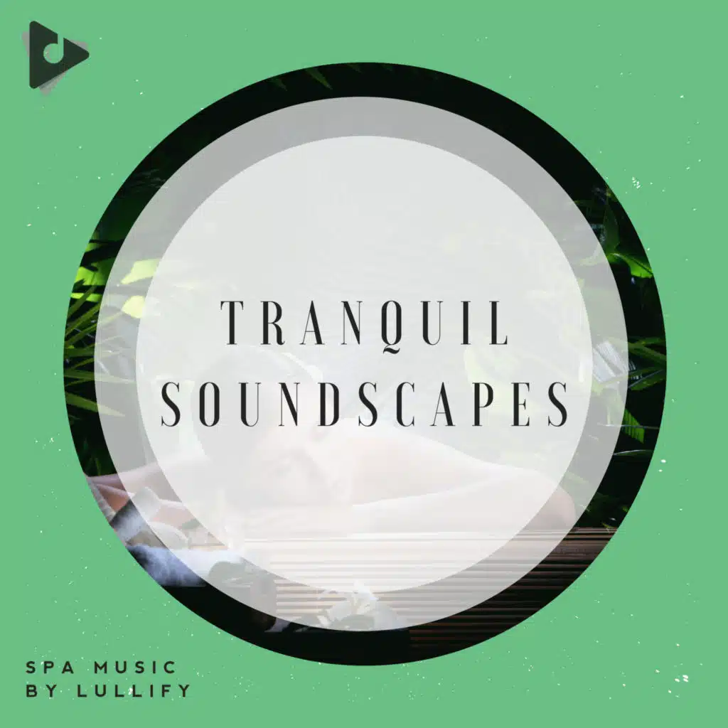 Tranquil Soundscapes
