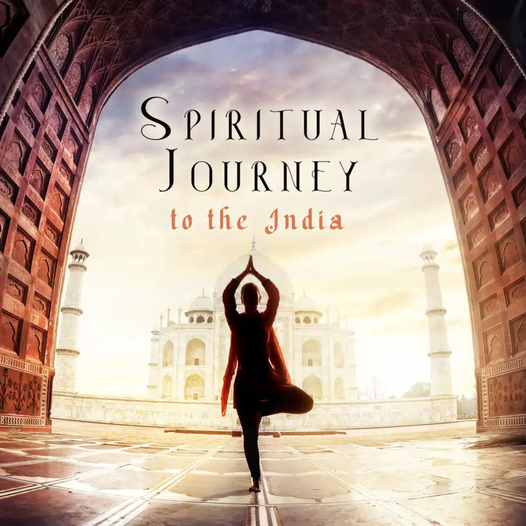 Spiritual Journey to the India