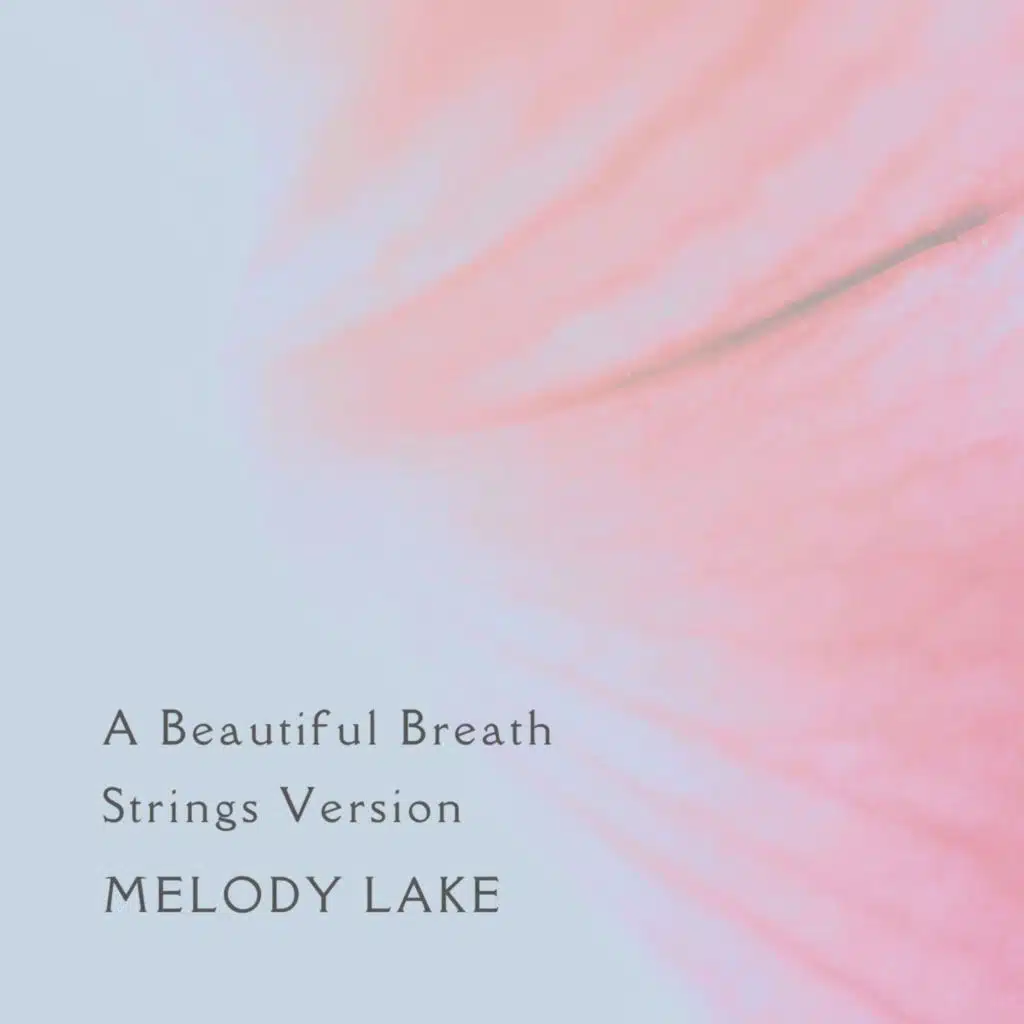 A Beautiful Breath (Strings Version)