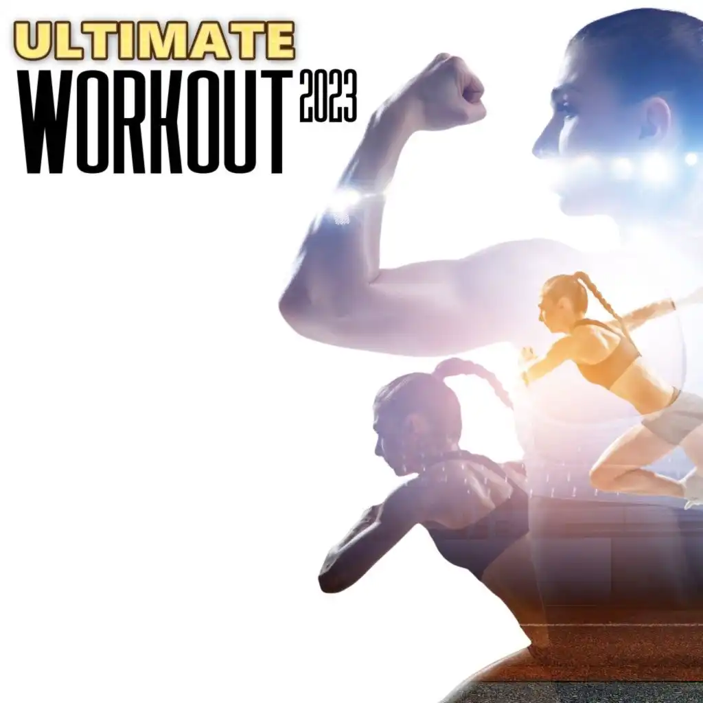 Ultimate Workout 2023