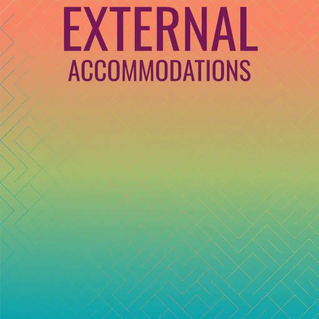 External Accommodations