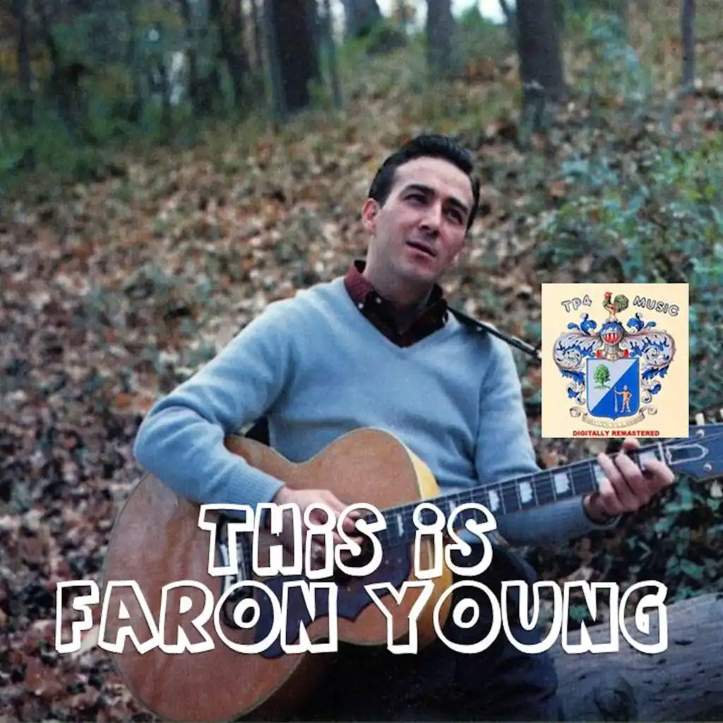 This Is Faron Young !